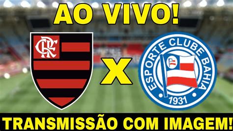 Assistir Flamengo X Bahia Ao Vivo Futemax Futebol Flamengo Ao Vivo