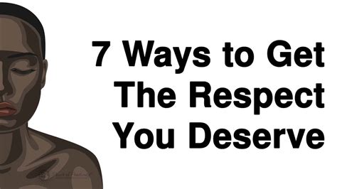 7 Ways To Get The Respect You Deserve