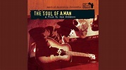 The Soul Of A Man - YouTube