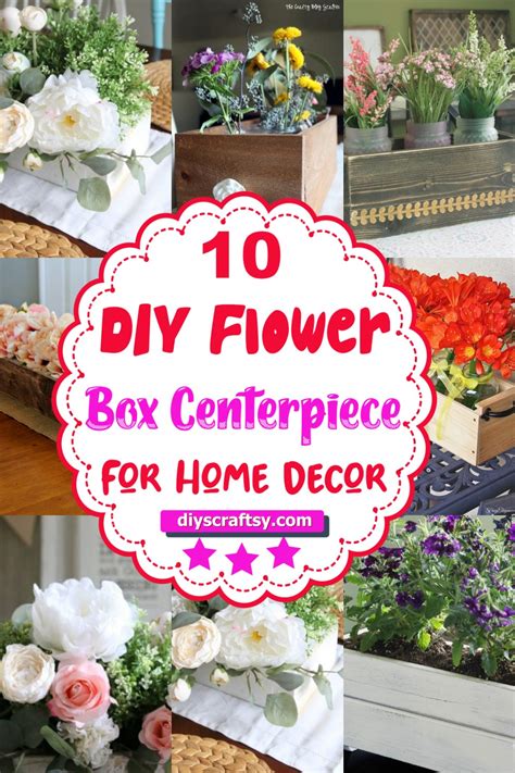 10 Diy Flower Box Centerpiece For Home Decor Diyscraftsy