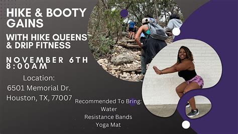 Hike And Booty Gains With Hike Queens And Drip Fitness 6501 Memorial Dr