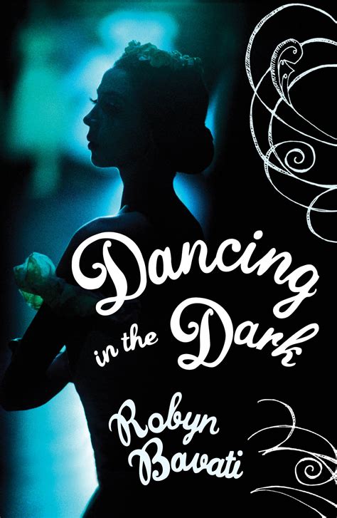 Dancing In The Dark By Robyn Bavati Penguin Books Australia