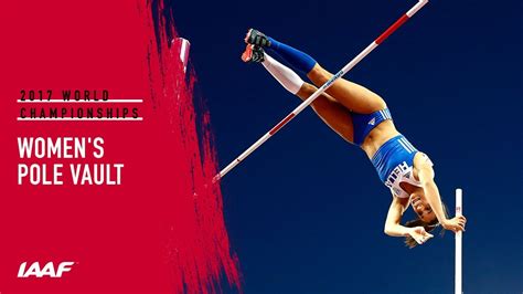 Womens Pole Vault Final Iaaf World Championships London 2017 Youtube