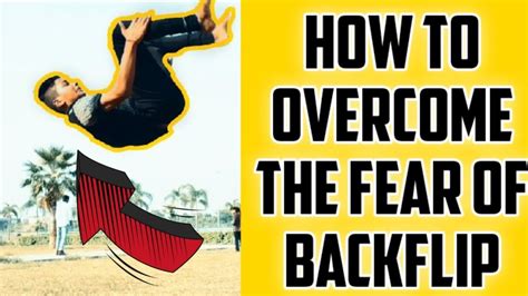How To Overcome The Fear Of Backflip By Ayaaz Kicxter Youtube