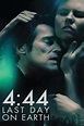‎4:44 Last Day on Earth (2011) directed by Abel Ferrara • Reviews, film ...