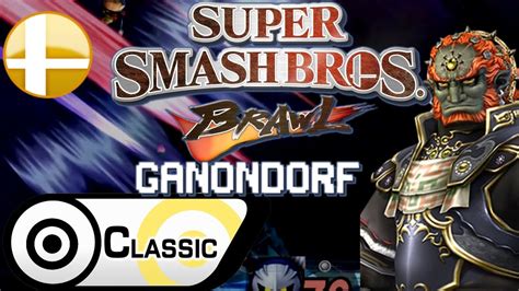 Super Smash Bros Brawl Classic Mode Ganondorf Youtube