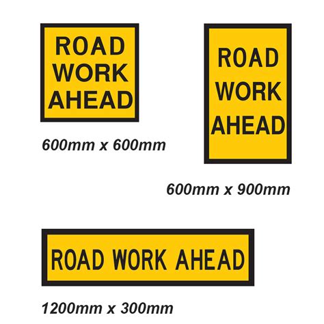 Road Work Ahead Sign 3 Sizes Corflute Safety Xpress