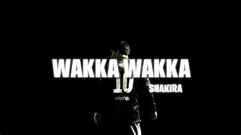 Shakira Wakka Wakka Lyrics YouTube