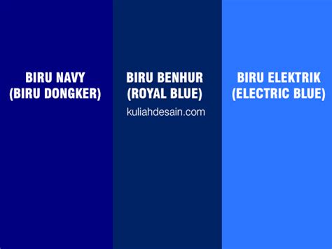 Mengenal Warna Biru Ben Hur Atau Royal Blue Kuliah Desain Komunikasi