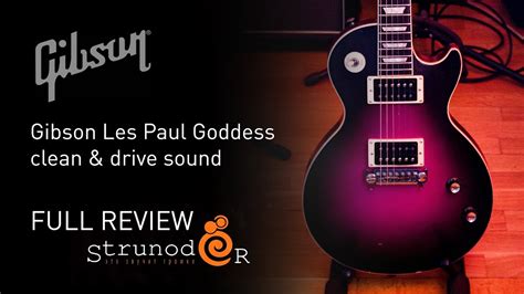 Gibson Les Paul Goddess Youtube
