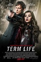Cine Series: Term Life, "Una hija con opciones y un padre sin tiempo"