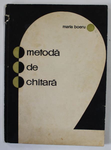 Metoda De Chitara De Maria Boeru 1967