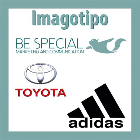 Diferencia Entre Logotipo Imagotipo Isotipo E Isologo Be Special