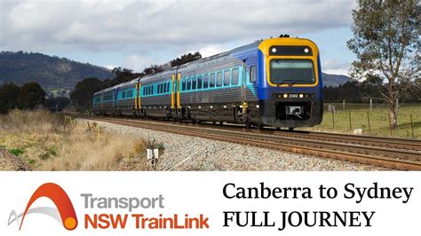 Canberra To Sydney By Train Full Passenger View Youtube