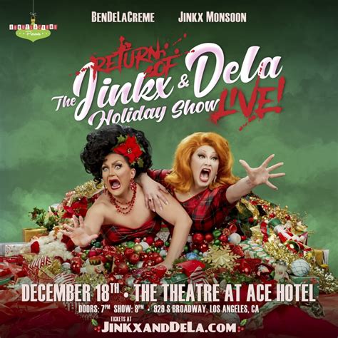 Bendelacreme And Jinkx Monsoon The Return Of The Jinkx And Dela Holiday