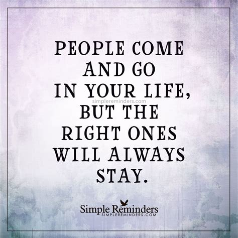 People come and go in your life People come and go in your life, but ...