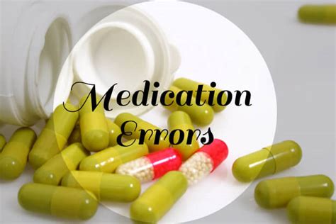 What You Should Know About Medication Errors Part Ii