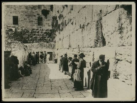 Special 150 Years At The Western Wall Western Wall History Of
