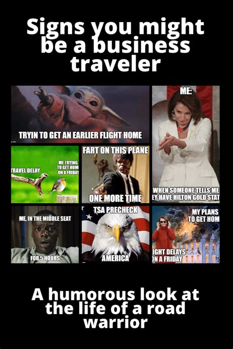 43 Signs You Might Be A Business Traveler A Humorous Look At The Life