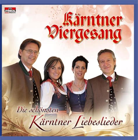 Schoensten Kaerntner Lieb Kaerntner Viergesang Amazon In Music