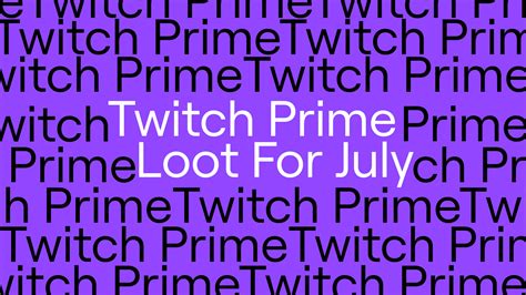 Twitch Prime Loot July 2020 Phenixx Gaming