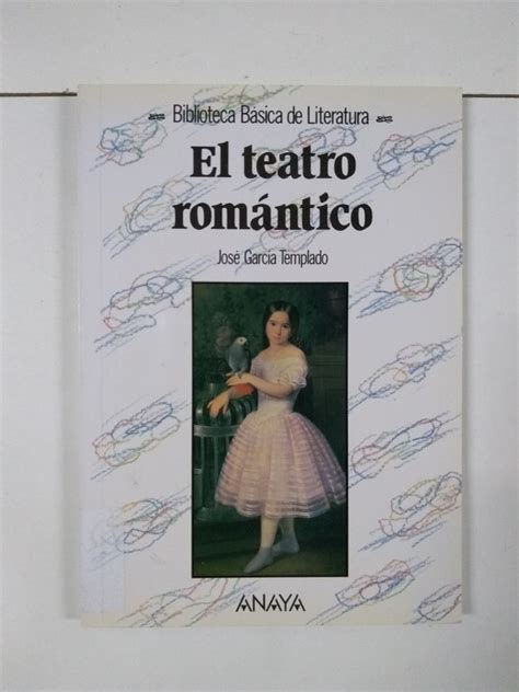 El Teatro Romántico José García Templado Libros De Segunda Mano