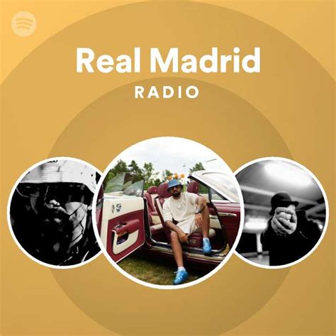 Real Madrid Radio Playlist By Spotify Spotify