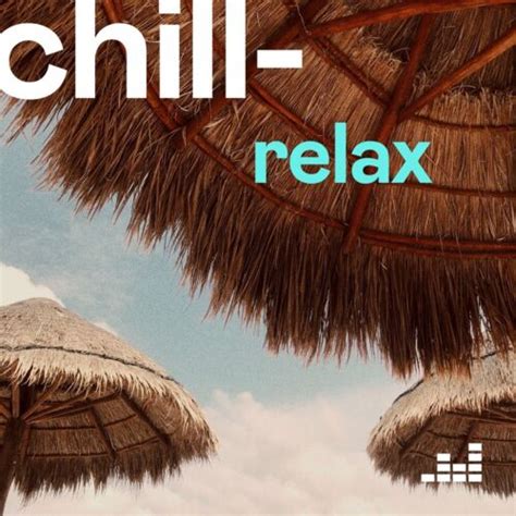Playlist Chill Relax À écouter Sur Deezer