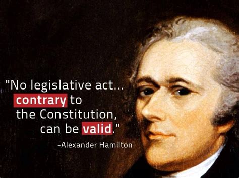 Alexander Hamilton Quotes On Constitution Quotesgram