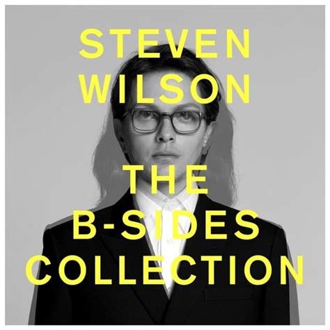 Steven Wilson The B Sides Collection Lyrics And Tracklist Genius