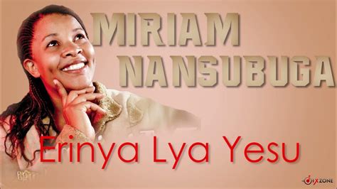 Erinya Lya Yesu Youtube