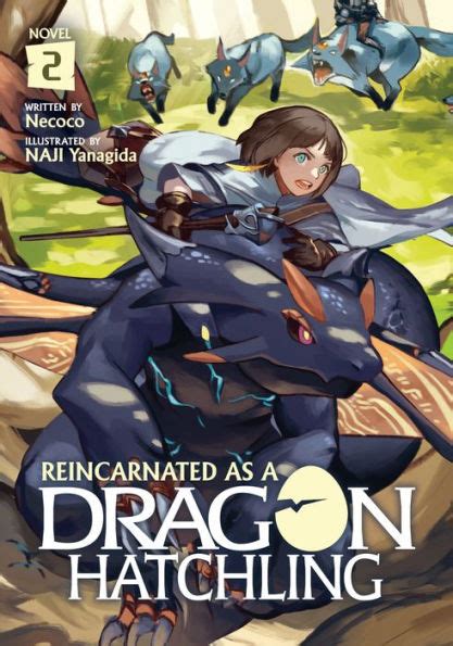 Reincarnated As A Dragon Hatchling Light Novel Vol 2 By Necoco Naji