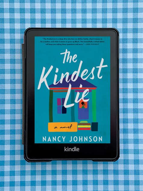 The Kindest Lie By Nancy Johnson William Morrow Books Book Review Gen The Bookworm