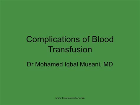Cola fast facts 30 1 of 3 complications of blood transfusion: Complications of blood transfusion