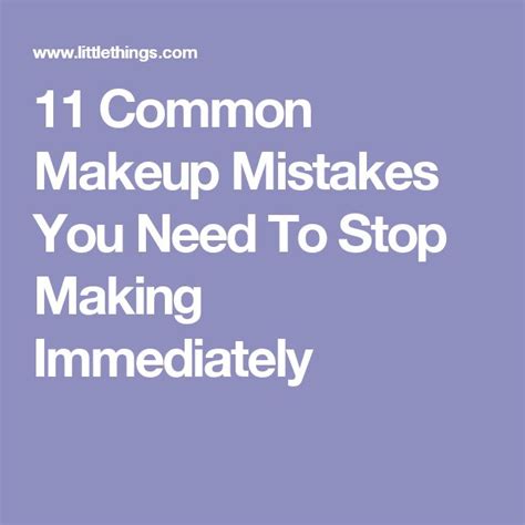 11 Common Makeup Mistakes You Need To Stop Making Immediately Common