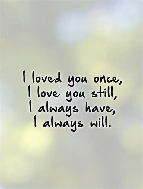 I Will Always Love You Quotes And Sayings I Will Always Love You Picture Quotes