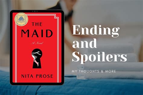 Discussing The Maid By Nita Prose Ending And Other Spoilers Book Club Chat