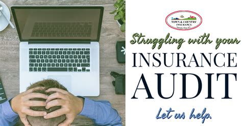 During an insurance audit, you need to ask yourself certain questions regarding your insurance needs. Your Insurance Audit Made Simple | Town & Country Insurance