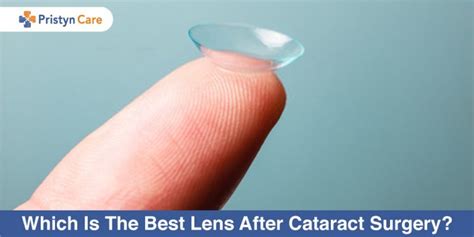 Which Is The Best Lens After Cataract Surgery