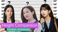 Korean Actresses Height Comparison - YouTube