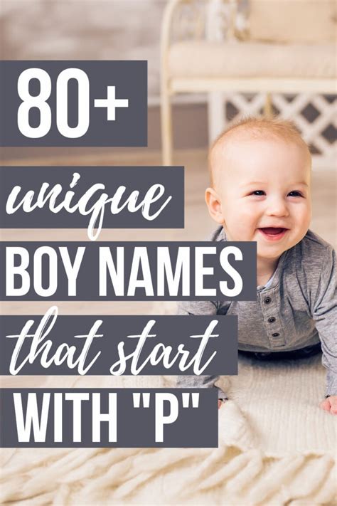 Unique Baby Boy Names That Start With P 2024 The Mommyhood Club