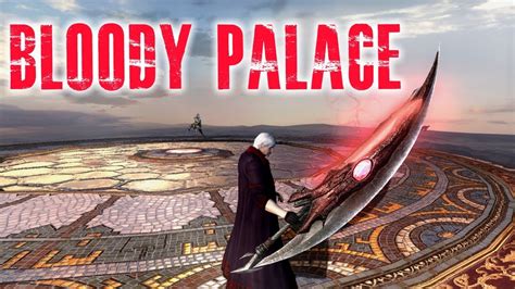 Devil May Cry 4 SE My Gameplay Dante Bloody Palace YouTube