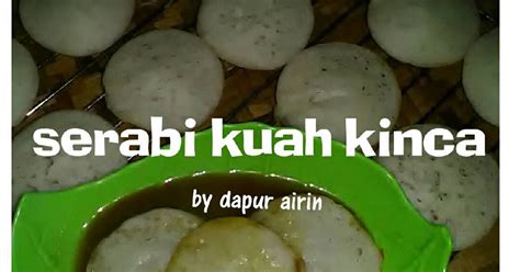 42.213 resep cetakan kue ala rumahan yang mudah dan enak dari komunitas memasak terbesar dunia! Resep Serabi kuah kinca oleh Dapur Airin - Cookpad