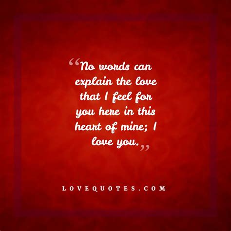 No Words Can Explain Love Quotes