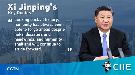 Xi Jinpings Key Quotes At The Opening Ceremony Of 3rd Ciie Cgtn