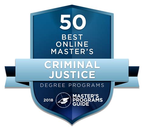 Ready yourself with an education that will allow you to serve your community. 50 Best Online Master of Criminal Justice Degree Programs 2018