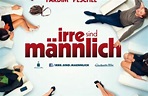 Irre sind männlich (2014) - Film | cinema.de