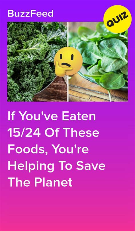 If Youve Eaten 1524 Of These Foods Youre Helping To Save The Planet