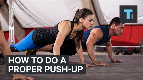 An Exercise Scientist Explains The Proper Way To Do A Push Up Youtube