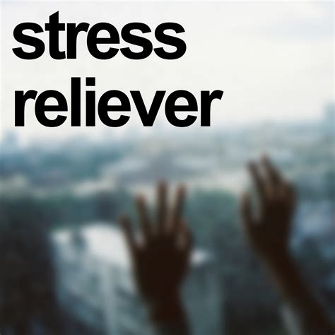 6 Free Stress Reliever Music Playlists 8tracks Radio